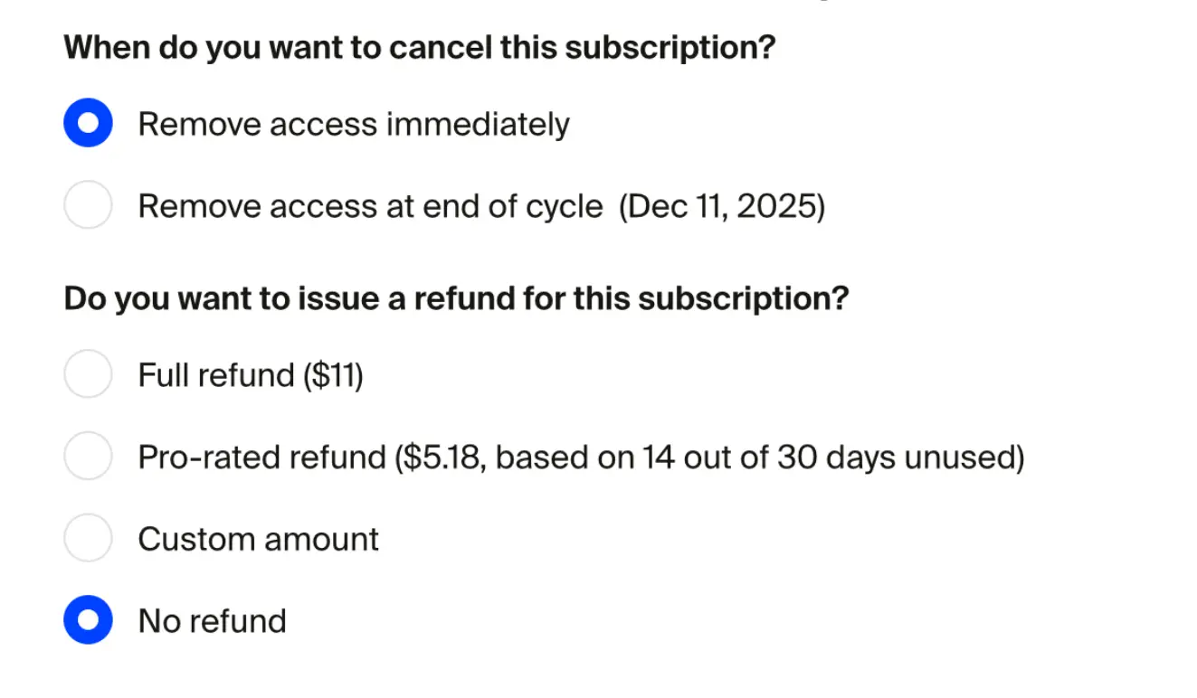 Cancellation modal with timing options and refund choices including full, prorated, custom, and no refund