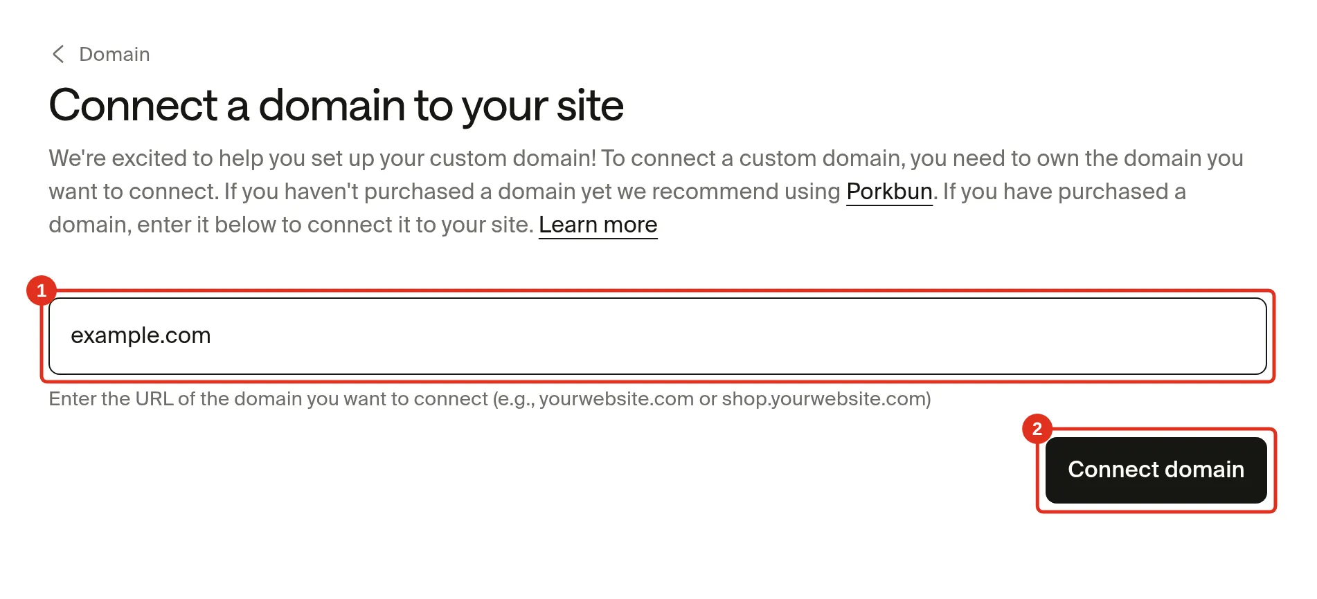 Connect a domain to your site page with the domain field and the Connect domain button numbered 1 and 2
